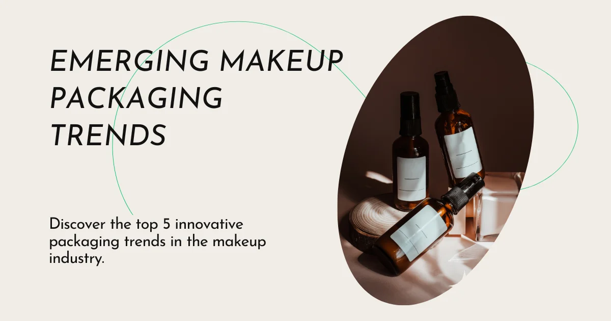 Emerging Makeup Packaging Trends