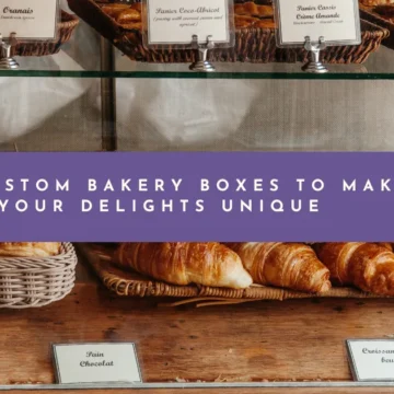 Use of Custom Bakery Boxes