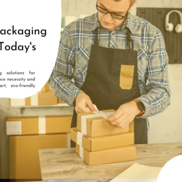 Sustainable Packaging Solutions for Today's World
